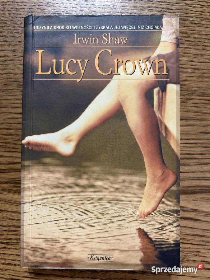Lucy Crown Irwin Shaw Proza i poezja sprzedam