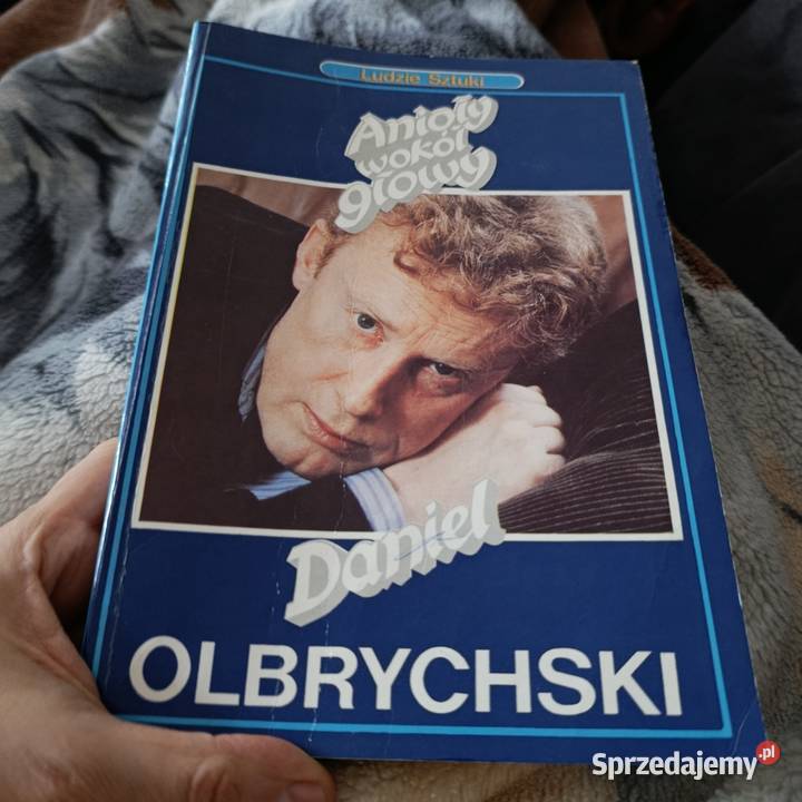 anioły wokół głowy Daniel Olbrychski wielkopolskie