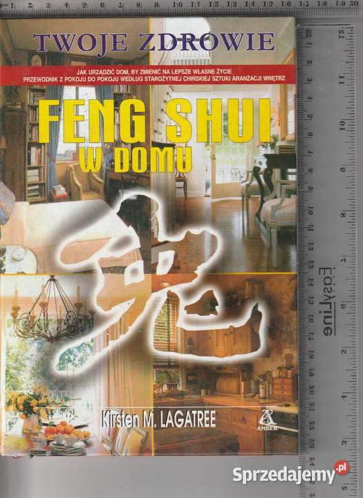 Feng Shui w domu Kirsten M Lagatree twarda Książki i Podręczniki Pruszków