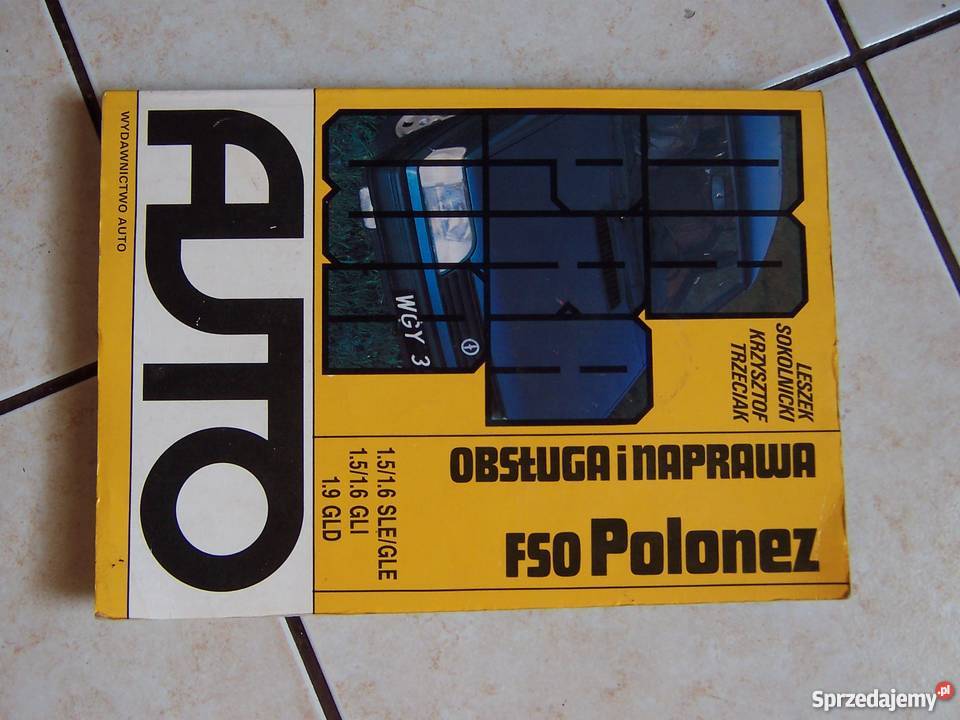 Książka serwisowa Polonez FSO Zabrze Sprzedajemy.pl