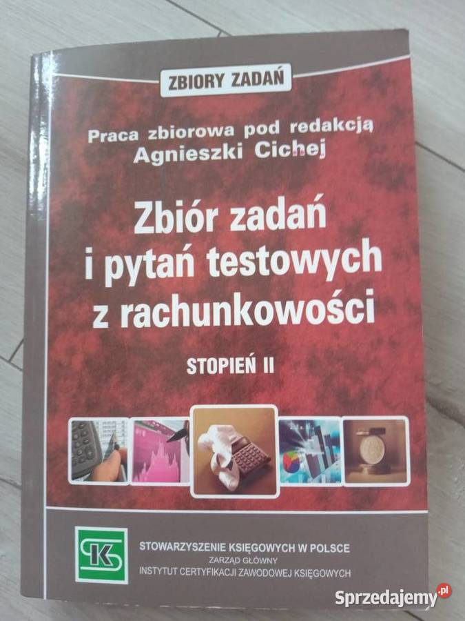 Zbiór zadań i pytań tekstowych z rachunkowości Gdańsk