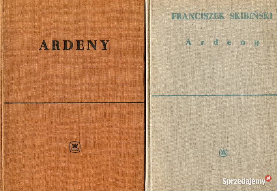 Ardeny Franciszek Skibiński 2 wydania Szczecin sprzedam