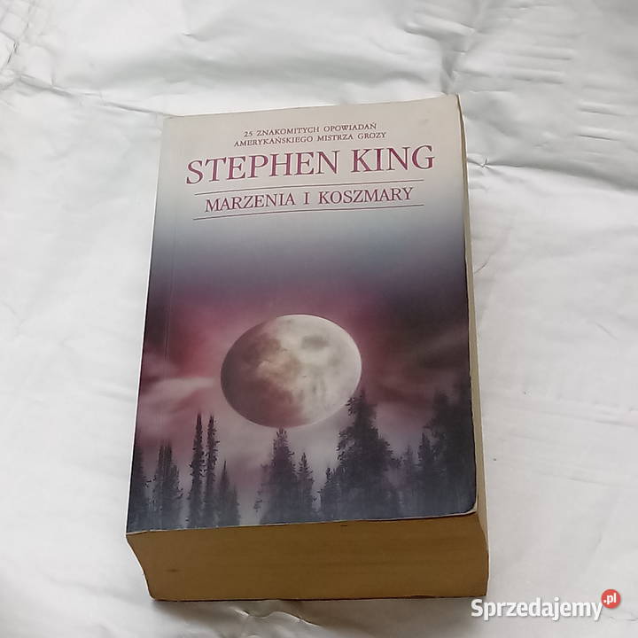 Marzenia i koszmary, Stephen King