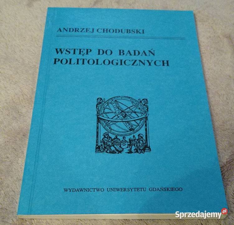 Wstęp do badań politologicznych Andrzej Książki naukowe i popularnonaukowe sprzedam