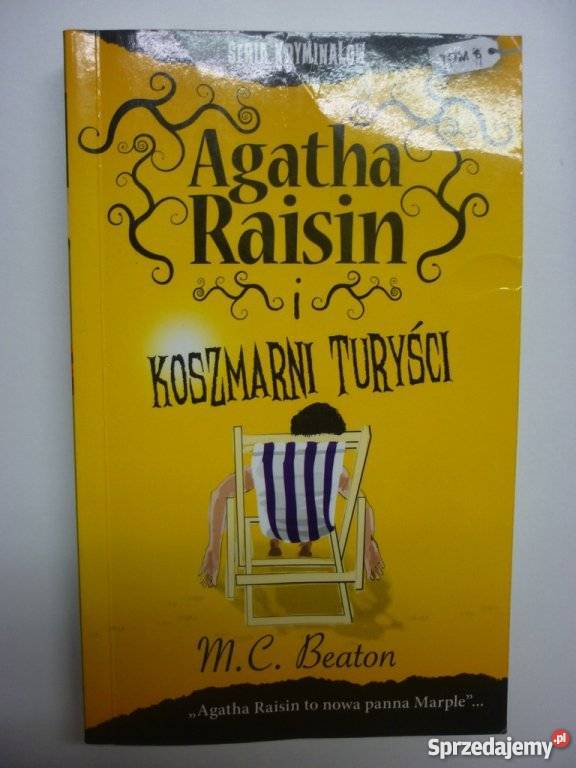AGATHA RAISIN I KOSZMARNI TURYŚCI MC BEATON kryminały