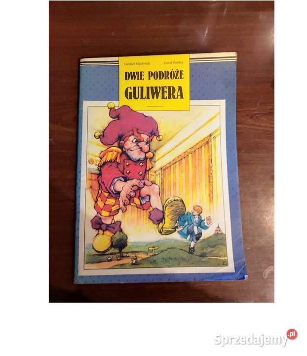 Dwie Podróże Guliwera pierwsze wydanie 1990 Kielce