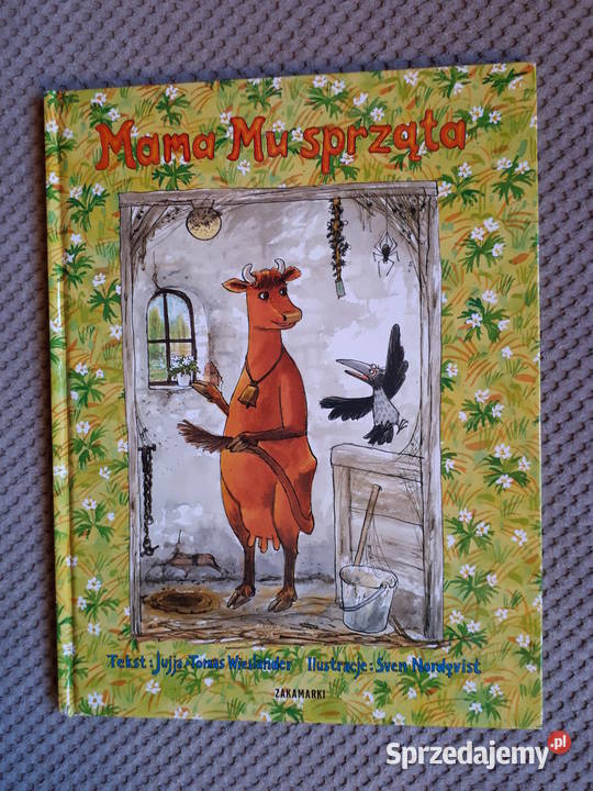 Mama Mu sprząta Jujja Wieslander Tomas Kraków