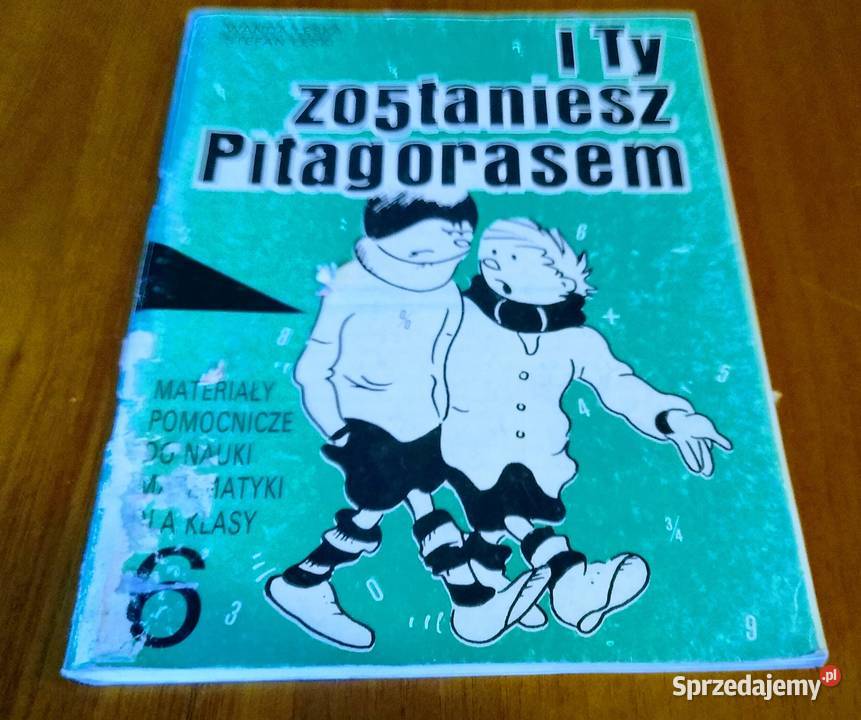 I Ty zostaniesz Pitagorasem Materiały pomocnicze Podręczniki Podręczniki pomorskie Gdańsk