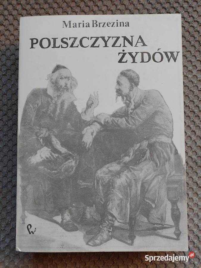 Maria Brzezina Polszczyzna Żydów miękka Kultura i Rozrywka Kraków sprzedam