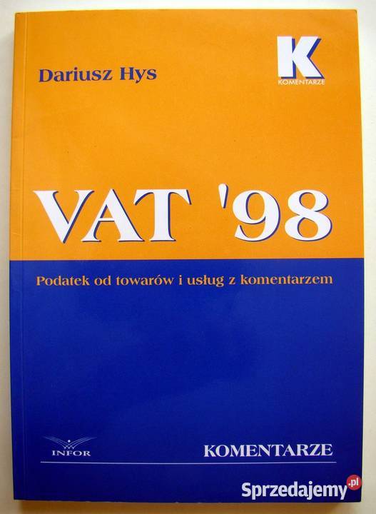 VAT98 Podatek towarów i usług z komentarzem Limanowa