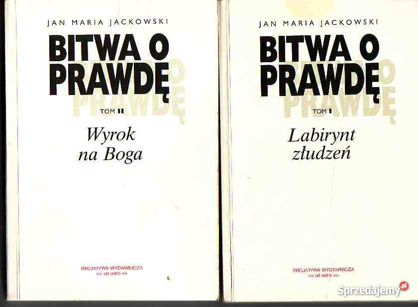 1107 BITWA O PRAWDĘ 3 TOMY JAN MARIA JACKOWSKI Czyrna sprzedam