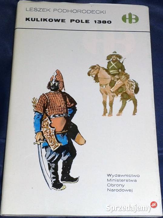 Kulikowe Pole 1380 Leszek Podhorodecki Chełm