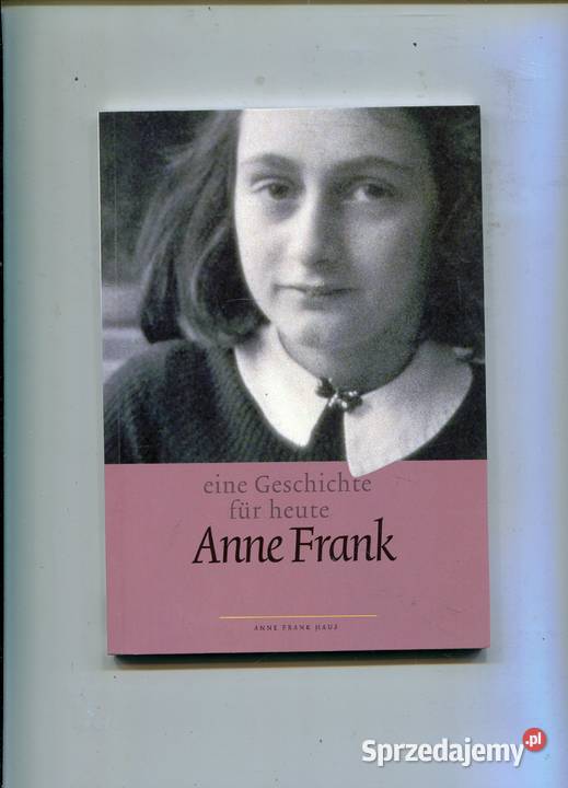 Eine Geschichte fur heute Anne Frank