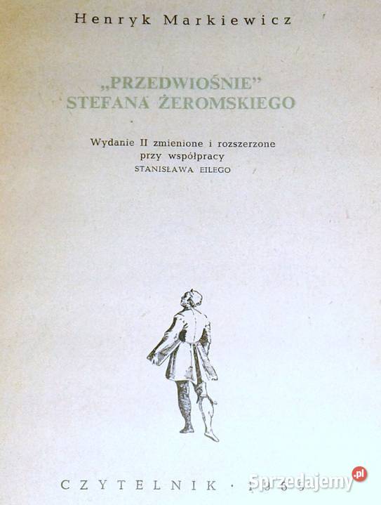 Przedwiośnie Stefana Żeromskiego Henryk lubelskie Chełm sprzedam