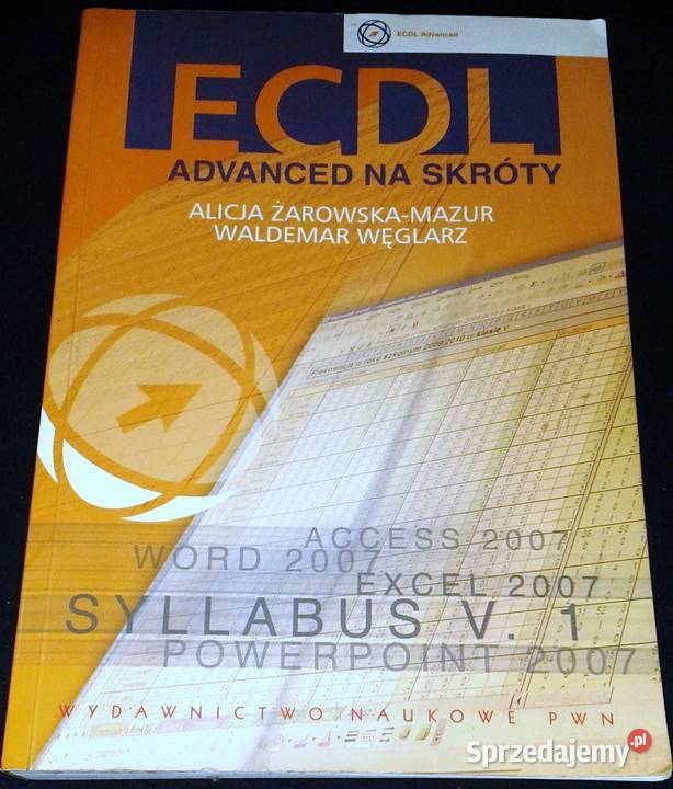 ECDL Advanced na skróty Sylabus 1 Alicja miękka Chełm
