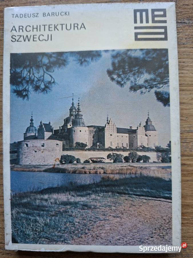 Architektura Szwecji Tadeusz Barucki Kraków