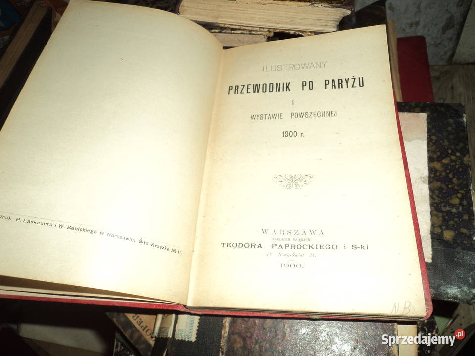 Przewodnik Paryżu I Wystawie Powszechnej 1900 Nowy Sącz
