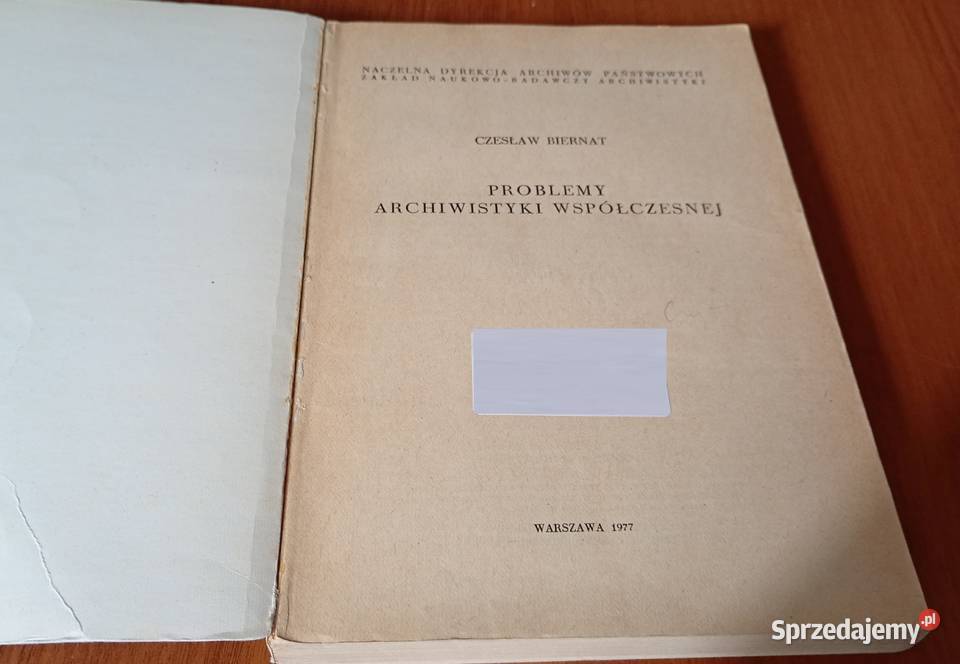 Problemy archiwistyki współczesnej Czesław Gdańsk sprzedam