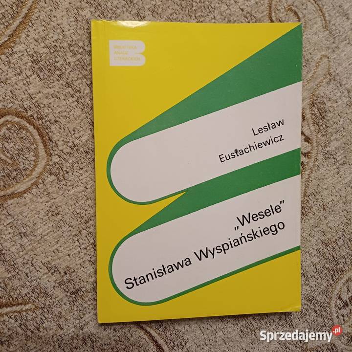 Książka Wesele Stanisława Wyspiańskiego