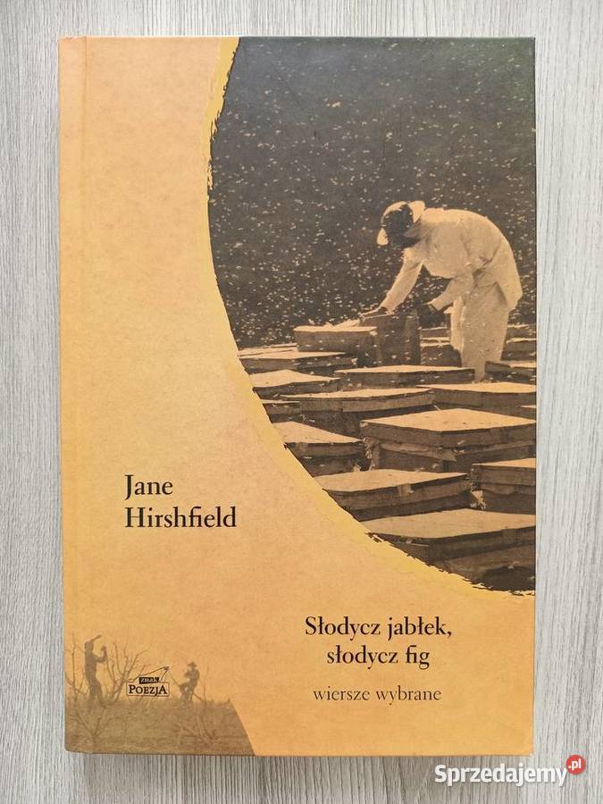 Słodycz jabłek słodycz fig Wiersze wybrane Jane