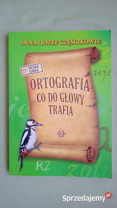 Ortografia co do głowy trafia Warszawa