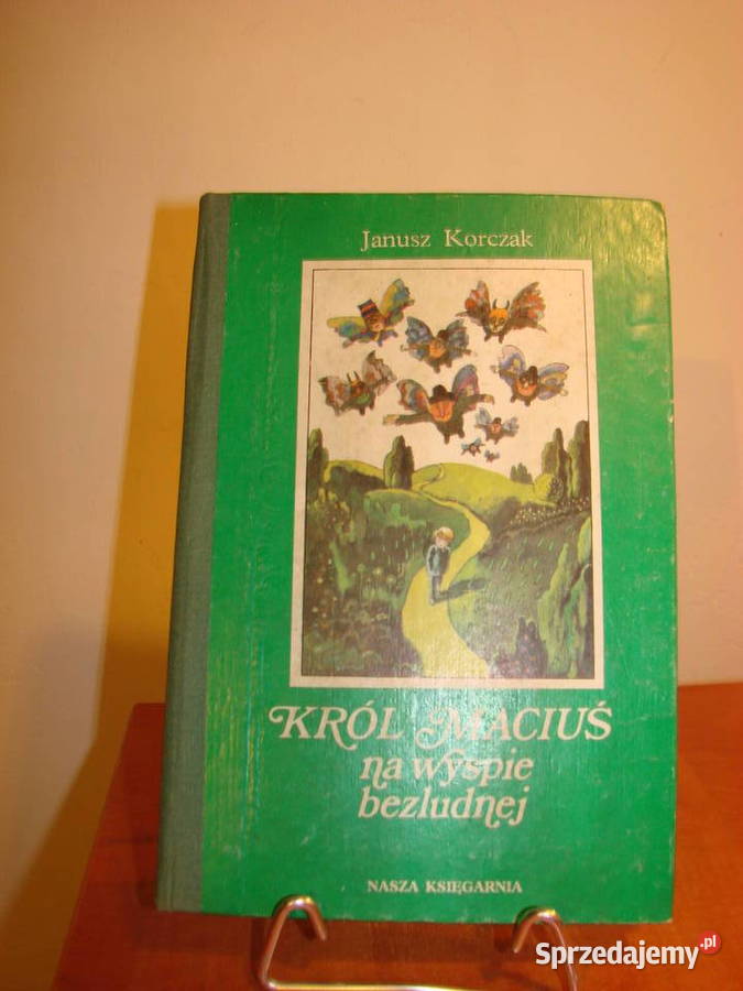 Król Maciuś na bezludnej wyspie JKorczak Pruszcz Gdański sprzedam