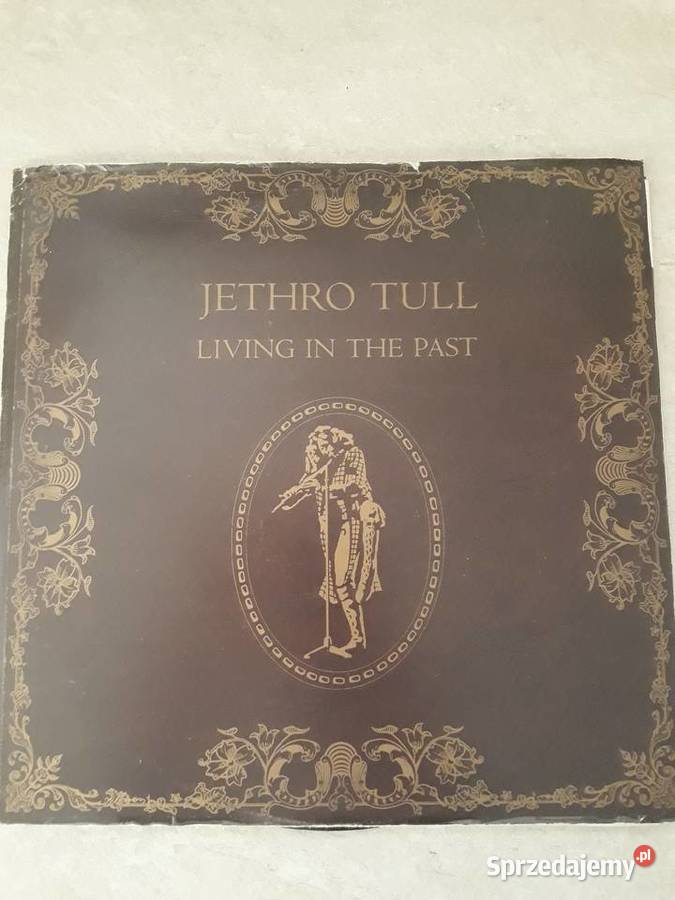 JETHRO TULL Living in The Past 1972 Orginał Made Rzeszów sprzedam