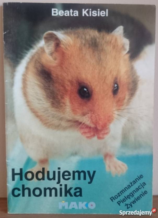 HODUJEMY CHOMIKA KISIEL BEATA Sandomierz