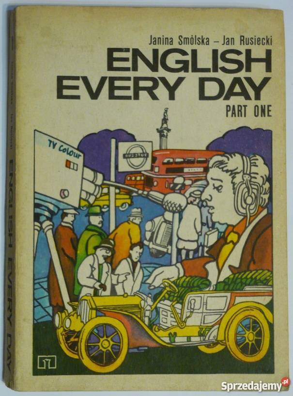 ENGLISH EVERY DAY PART ONE SMÓLSKA RUSIECKI Elbląg