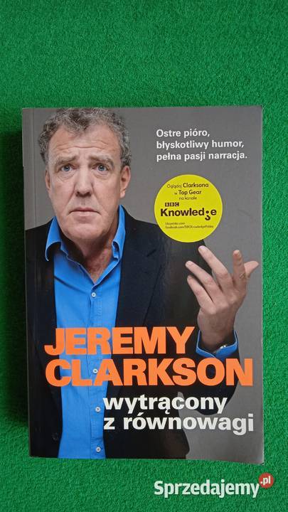 Wytrącony z równowagi Jeremy Clarkson