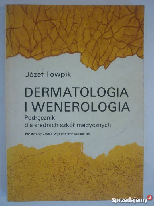 DERMATOLOGIA I WENEROLOGIA JÓZEF TOWPIK lubuskie Zielona Góra sprzedam