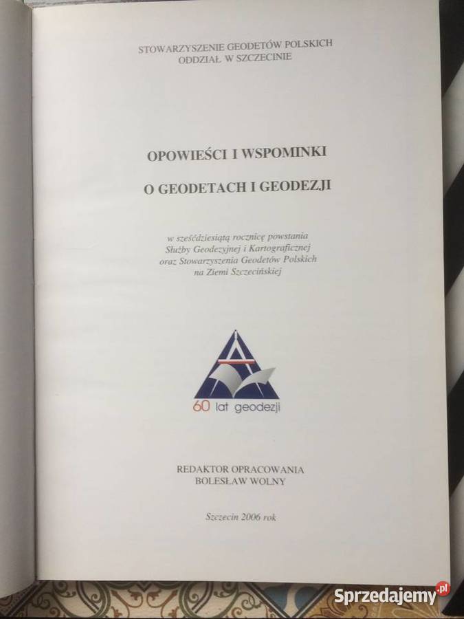 3718 Opowieści I Wspominki O Geodetach I Szczecin sprzedam