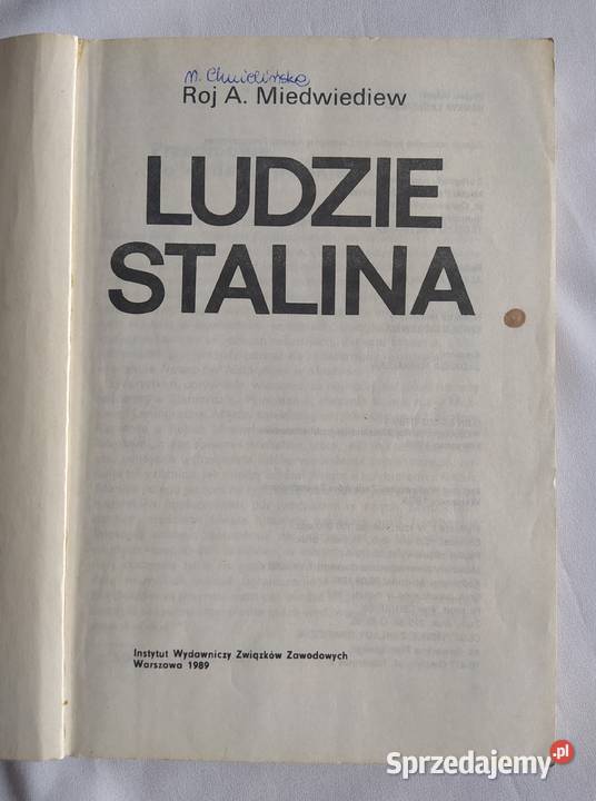 LUDZIE STALINA Roj A Miedwiediew podlaskie Hajnówka