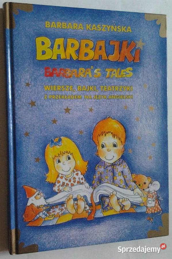 BARBAJKI KASZYŃSKA BARBARA Rok wydania 2006 Zamość