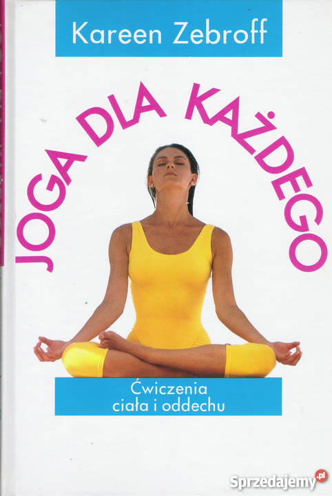 Joga każdego K Zebroff lubelskie Puławy