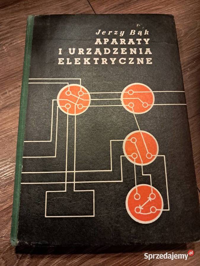 książka z 1971r aparaty i urządzenia elektryczne świętokrzyskie Sandomierz