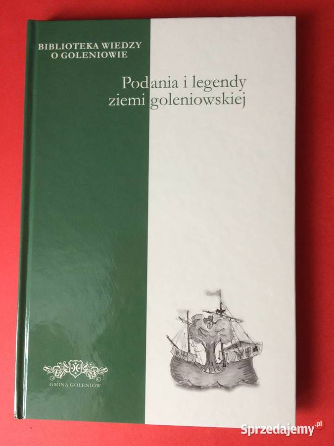 2902 Podania I Legendy Ziemi Goleniowskiej
