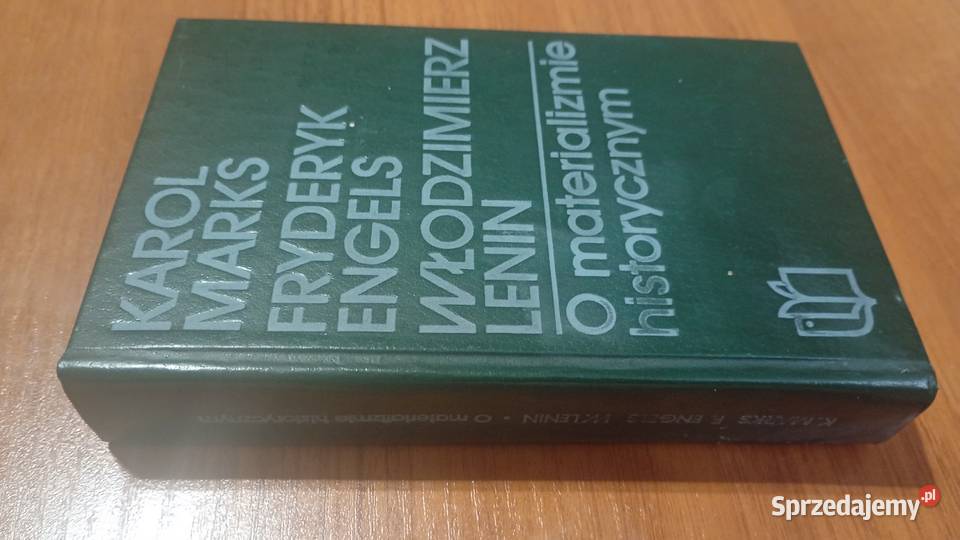 O materializmie historycznym wybór Karol Marks Gdańsk