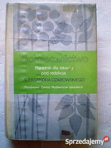 ZIOŁOLECZNICTWO PORADNIK LEKARZY Zielona Góra sprzedam