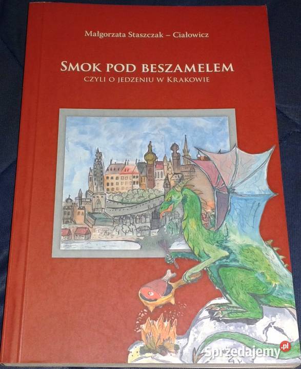 Smok pod Beszamelem Małgorzata Chełm