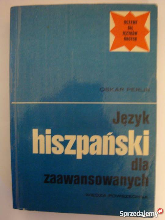 JĘZYK HISZPAŃSKI ZAAWANSOWANYCH O PERLIN warmińsko-mazurskie Elbląg
