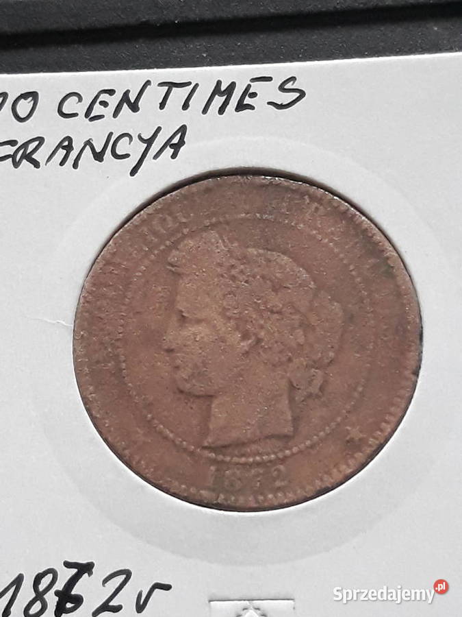 10 Centimów Francja 1872 r Konin