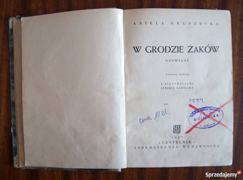 Aniela Gruszecka W grodzie żaków 1947 historyczne Parczew sprzedam