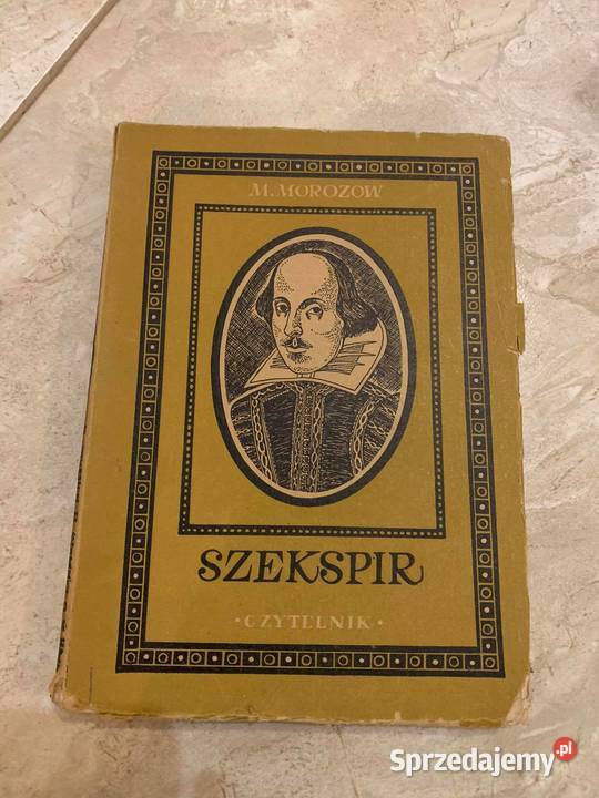 "Szekspir" - M. Morozow - książka z 1950 r. - HIT!