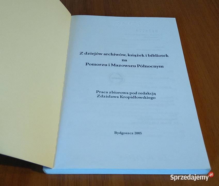 Z dziejów archiwów książek i bibliotek na Książki naukowe i popularnonaukowe Gdańsk