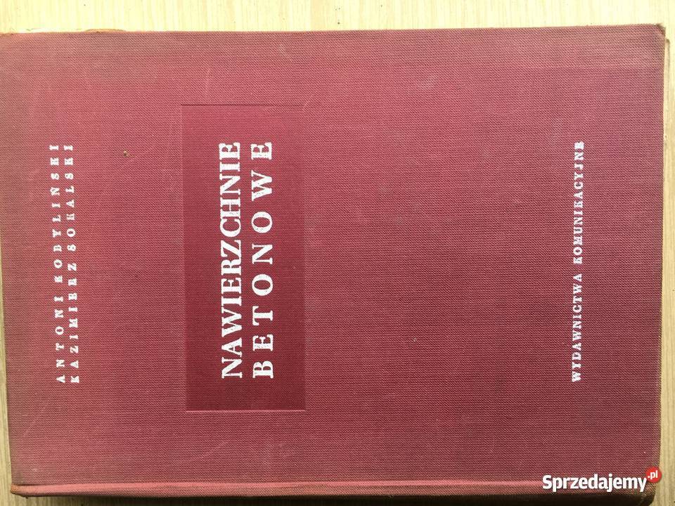 Nawierzchnie betonowe 1959 Unikatowa książka Kalisz