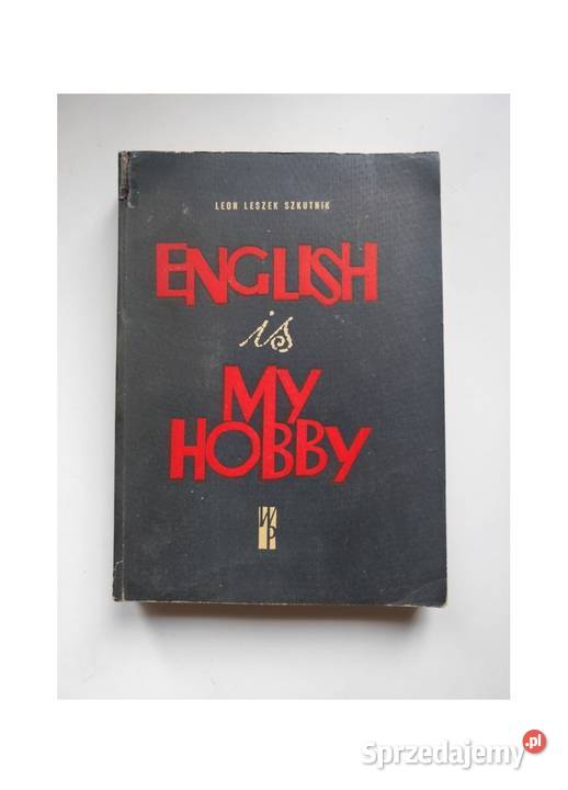 English is My Hobby Leon Leszek Szkutnik Rok wydania 1967 świętokrzyskie Kielce