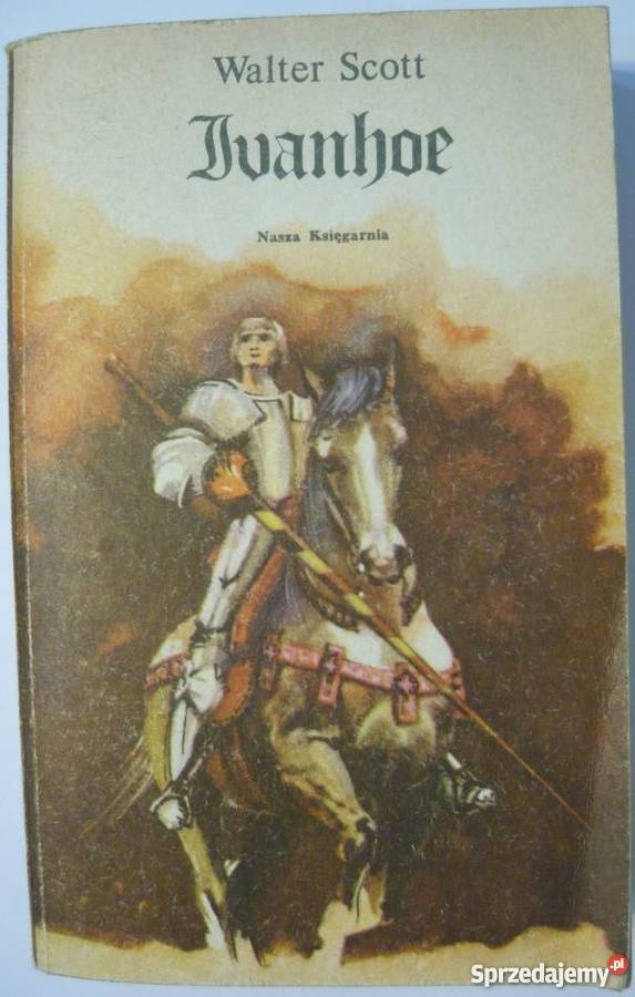 IVANHOE SCOTT WALTER Kultura i Rozrywka sprzedam