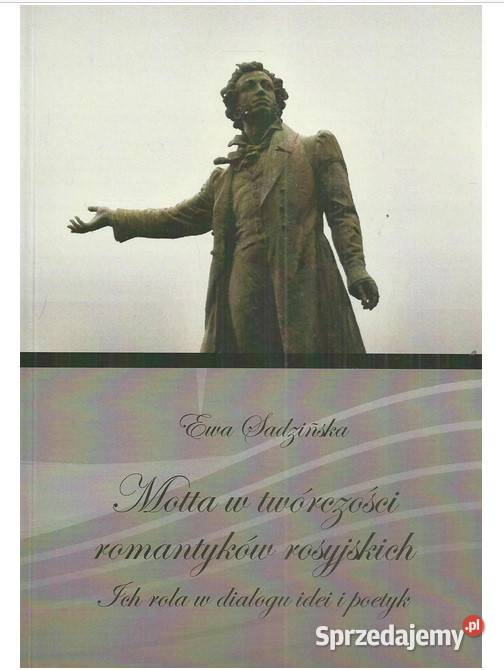 Motta w twórczości romantyków rosyjskich Ich Łódź sprzedam