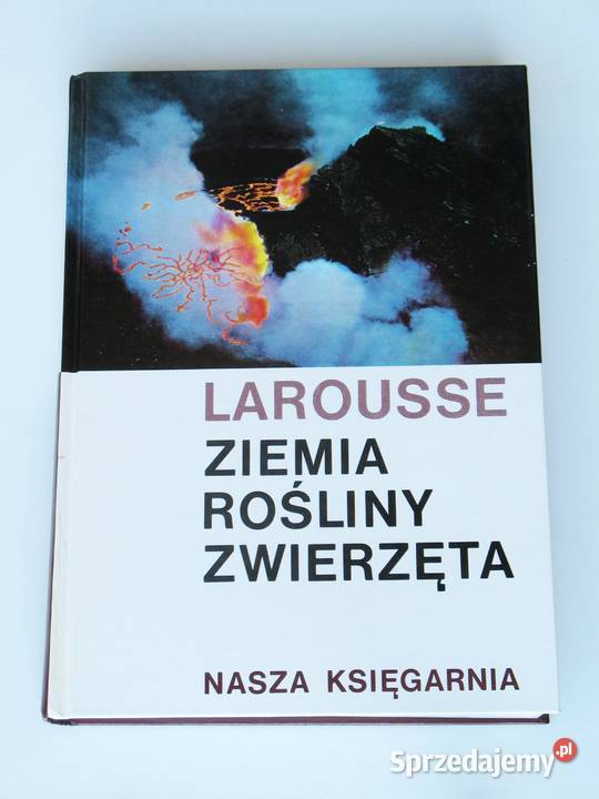Larousse Ziemia Rośliny Zwierzęta chemia, biochemia Kraków